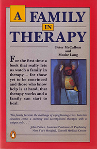A Family in Therapy, Peter McCallum & Moshe Lang